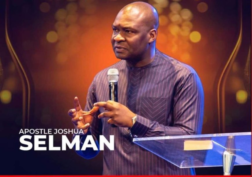 Apostle Selman Asks Nigerians To Pray Against Violence On March 18