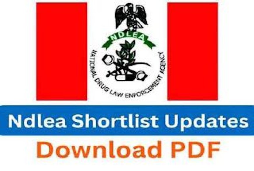 NDLEA Releases Lists Of Successful Candidates For Its 2023 Recruitment  