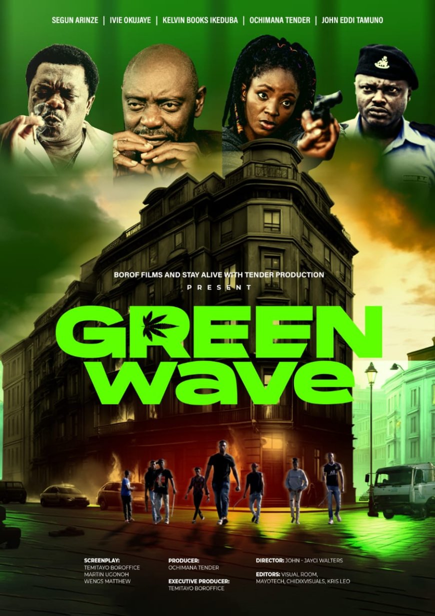 Greenwave, The Movie For Premiere In Abuja